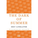 The Dark of Summer