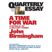 A Time for War: Australia as a Military Power; Quarterly Essay 20