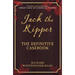 Jack the Ripper: The Definitive Casebook