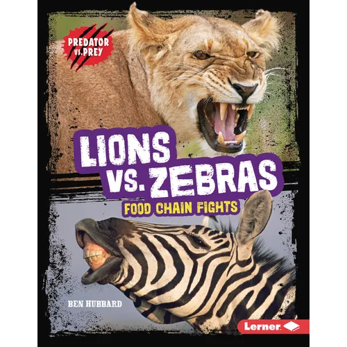 Lions vs. Zebras: Food Chain Fights