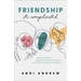 Friendship-It's Complicated
