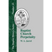 Baptist Church Perpetuity: Or the Continuous Existence of Baptist Churches from the Apostolic to the Present Day Demonstrated by the Bible and by