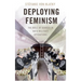 Deploying Feminism: The Role of Gender in NATO Military Operations