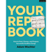 Your Rep Book: How to Find, Choose, and Prepare Successful Audition Songs