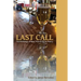 Last Call: The Anthology of Beer, Wine & Spirits Poetry