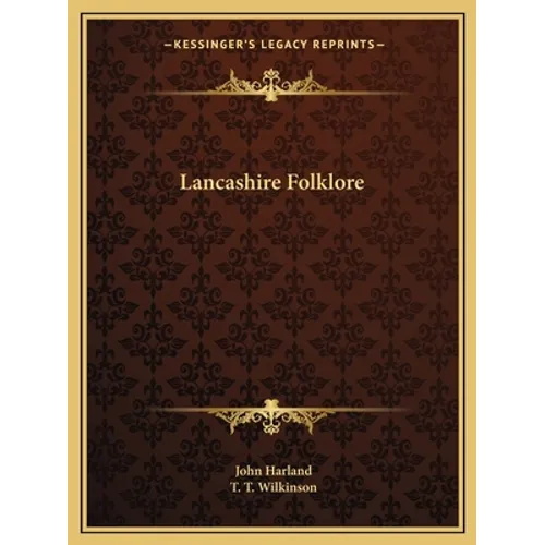 Lancashire Folklore