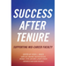 Success After Tenure: Supporting Mid-Career Faculty