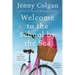 Welcome to the School by the Sea: The First School by the Sea Novel