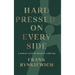 Hard Pressed on Every Side: a memoir of faith found in suffering