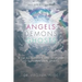 Angels Demons Ghosts: How to Identify and Respond to Supernatural Spirits