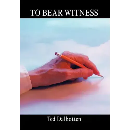 To Bear Witness