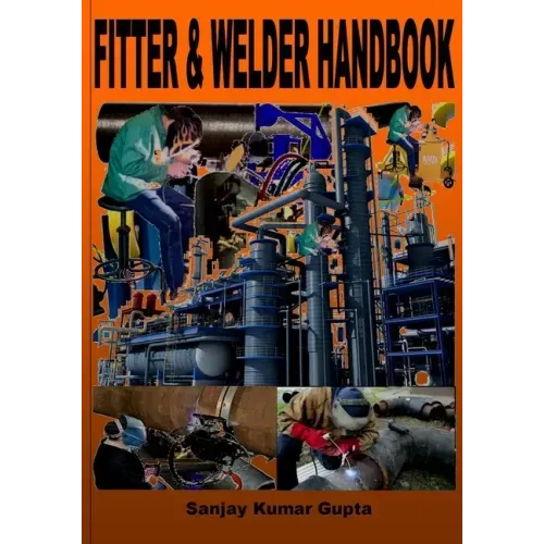 Fitter & Welder Handbook: Piping Fitter and Welder Handbook