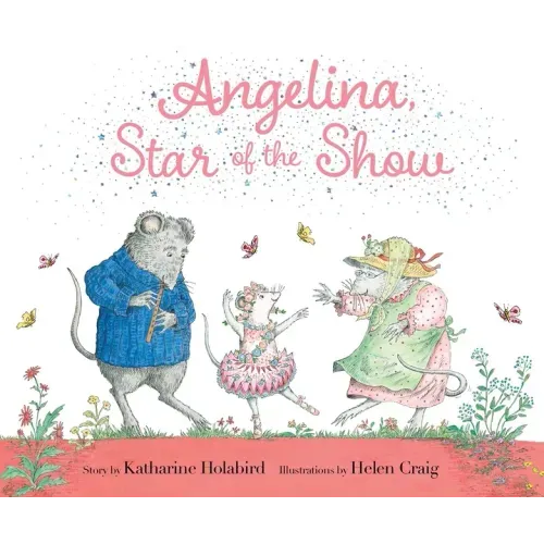 Angelina, Star of the Show