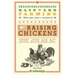 Backyard Farming: Raising Chickens