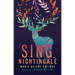 Sing, Nightingale