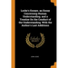 Locke's Essays. an Essay Concerning Human Understanding. and a Treatise on the Conduct of the Understanding. with the Author's Last Additions