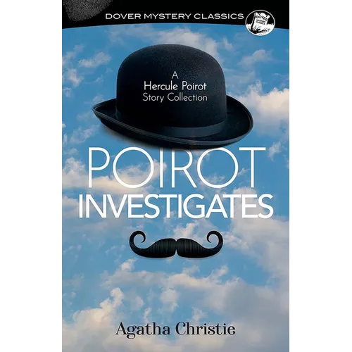 Poirot Investigates: A Hercule Poirot Story Collection