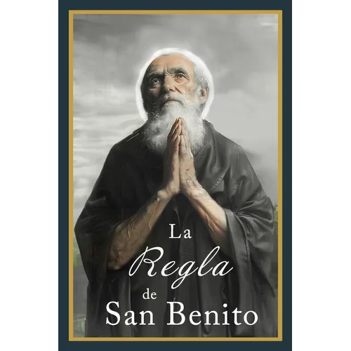 La Regla de San Benito