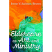 Eldercare as Art and Ministry