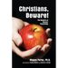 Christians Beware