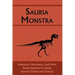 Sauria Monstra: Dinosaurs, Pterosaurs, and Other Fossil Saurians in Classic Science Fiction and Fantasy