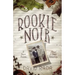 Rookie Noir: 12 Short Stories About 2 Short Detectives