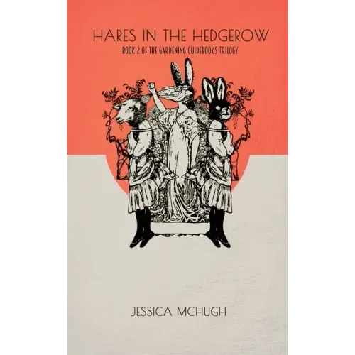 Hares in the Hedgerow