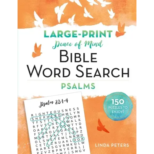 Peace of Mind Bible Word Search: Psalms