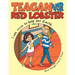 Teagan and the Red Lobster: I Can Reuse to Help Our Earth.