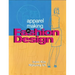 Apparel Making in Fashion Design