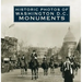 Historic Photos of Washington D.C. Monuments