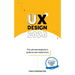 UX Design 2020: The Ultimate Beginner's Guide to User Experience