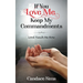 If You Love Me, Keep My Commandments: Lord Teach Me How
