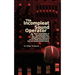 The Incompleat Sound Operator: A Brief Compendium of Recommendations, Tips and Techniques for Sound System Operators at Live Music Performances That U