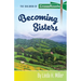 Becoming Sisters: The Children of CrossRoads, BOOK 5
