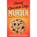 Chewy Chocolate Chip Murder: A Cookie Lane Cozy Mystery-Book 1