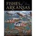 Fishes of Arkansas