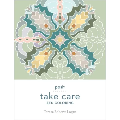 Posh Take Care: Zen Coloring