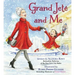 Grand Jeté and Me: A Christmas Holiday Book for Kids
