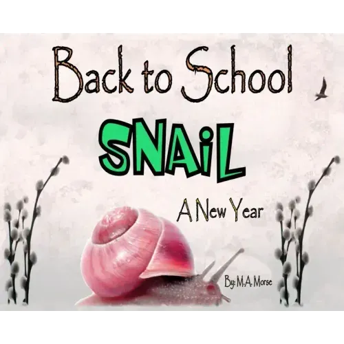 Back to School Snail - A New Year