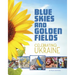Blue Skies and Golden Fields: Celebrating Ukraine