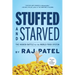 Stuffed and Starved: The Hidden Battle for the World Food System - Revised and Updated
