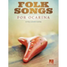 Folk Songs for Ocarina