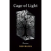 Cage of Light: Volume 295
