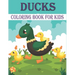 Ducks Coloring Book For Kids: 50 Unique Duck Coloring Pages for Kids