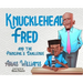 Knucklehead Fred and the Principal's Challenge