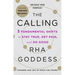 The Calling: 3 Fundamental Shifts to Stay True, Get Paid, and Do Good