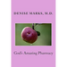 God's Amazing Pharmacy