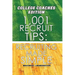 1,001 Recruit Tips: College Coach Edition: Recruiting Made Simple