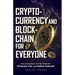Cryptocurrency And Blockchain For Everyone